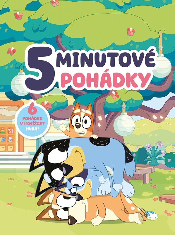 Bluey – 5minutové pohádky - kolektív autorov - kniha z kategorie Rozprávky
