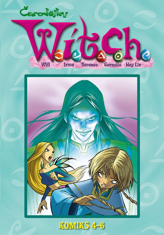 W.I.T.C.H. Komiks 4-6 - Kolektiv