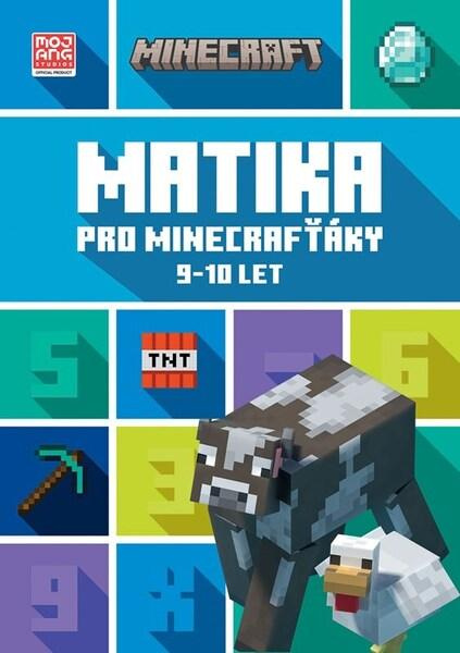 Minecraft - Matika pro minecrafťáky (9-10 let) - Kolektiv