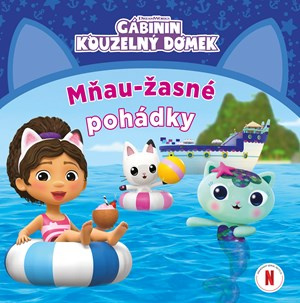 Gábinin Kouzelný domek Mňau-žasné pohádky -