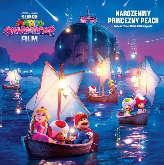 Super Mario Galaktický film - Narozeniny princezny Peach,Super Mario Galaktický film - Narozeniny princezny Peach