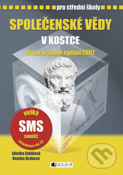 Společenské vědy v kostce pro střední školy - Renáta Drábová, Zdeňka Zubíková
