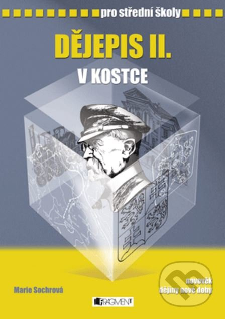 Dějepis II. v kostce pro SŠ Fragment