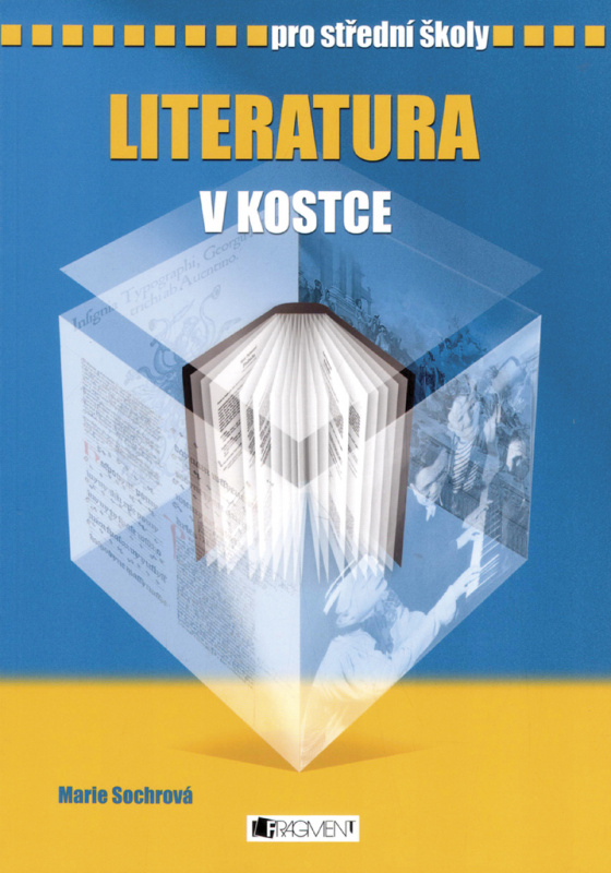 Literatura v kostce - Marie Sochrová