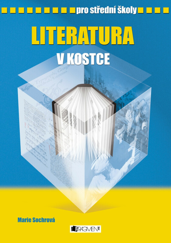Literatura v kostce - Marie Sochrová