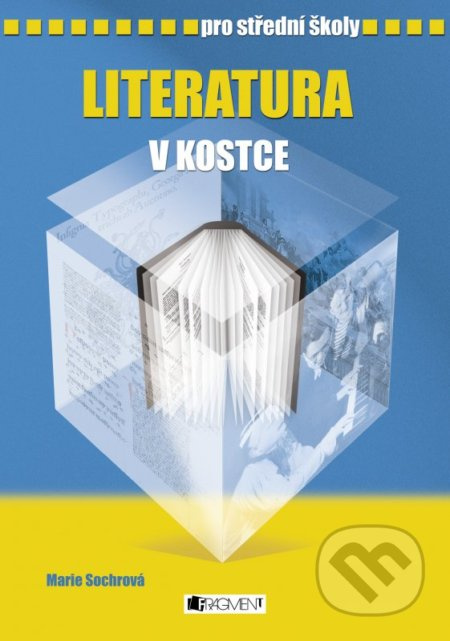 Literatura v kostce - Marie Sochrová