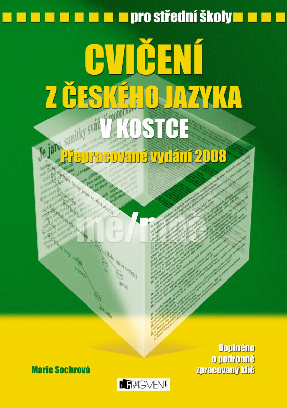 Cvičení z českého jazyka v kostce pro SŠ - Marie Sochorová