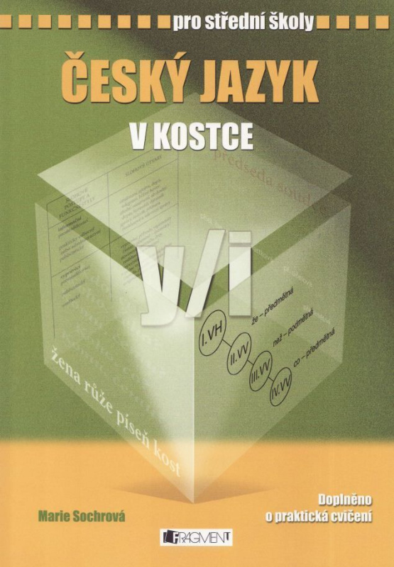 Český jazyk v kostce pro střední školy - Marie Sochrová