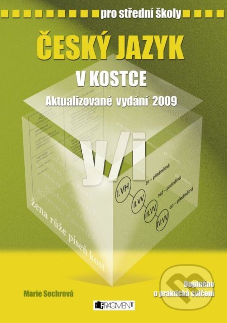 Český jazyk v kostce pro střední školy - Marie Sochrová