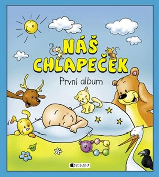 Náš chlapeček – První album Fragment