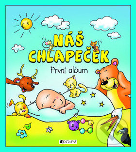 Náš chlapeček – První album Fragment
