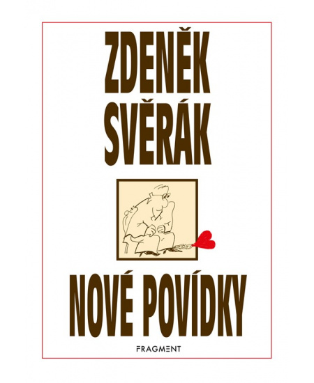 Nové povídky - Zdeněk Svěrák