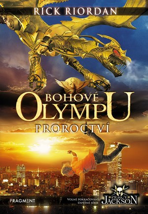 Proroctví - Rick Riordan