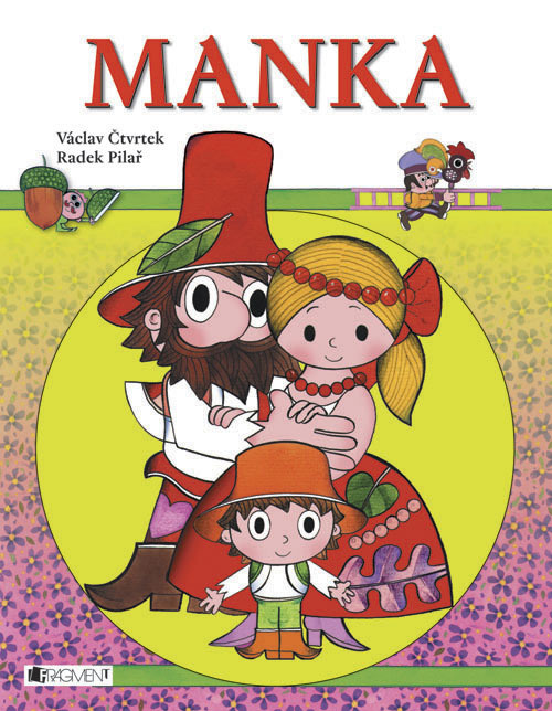 Manka - Václav Čtvrtek, Radek Pilař (ilustrátor)