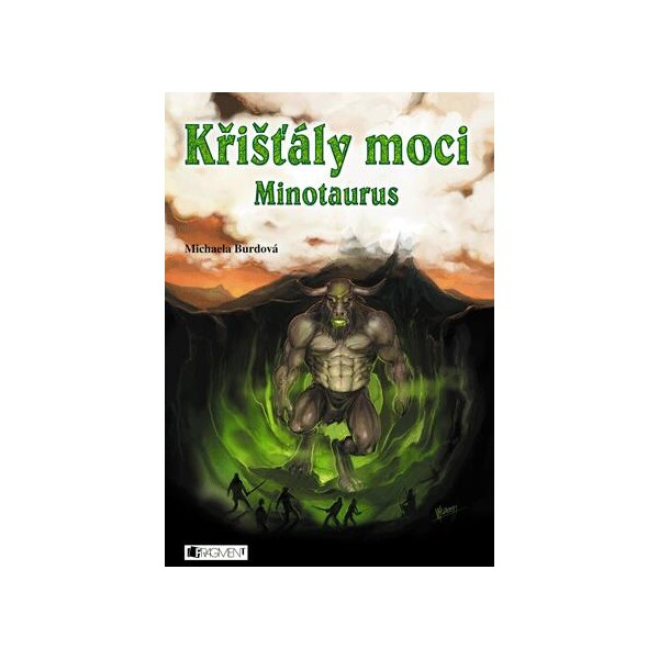 Křišťály moci – Minotaurus