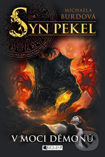 Syn pekel – V moci démonů Fragment