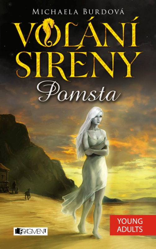 Volání sirény – Pomsta -  Michaela Burdová