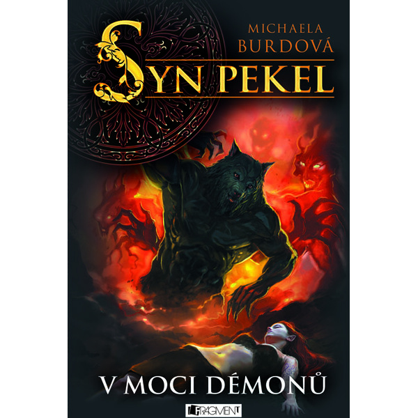 Syn pekel – V moci démonů