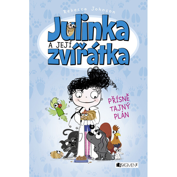 Julinka a její zvířátka – Přísně tajný plán