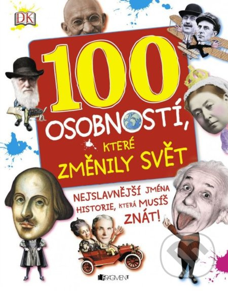 100 osobností, které změnily svět Fragment