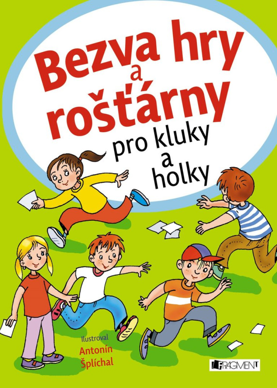 Bezva hry a rošťárny pro kluky a holky Fragment