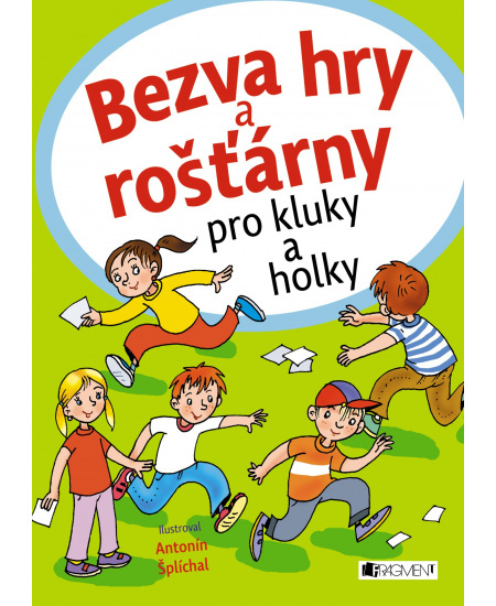 Bezva hry a rošťárny pro kluky a holky Fragment