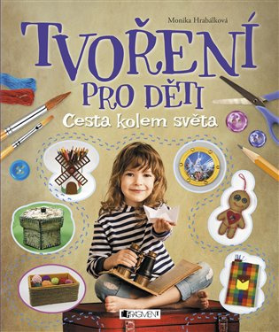 Tvoření pro děti Fragment