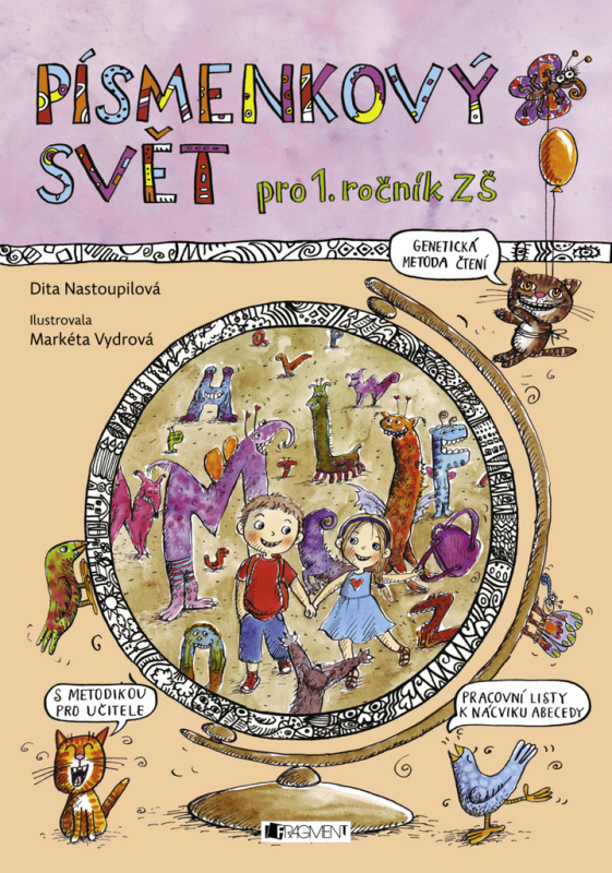 PÍSMENKOVÝ SVĚT Fragment
