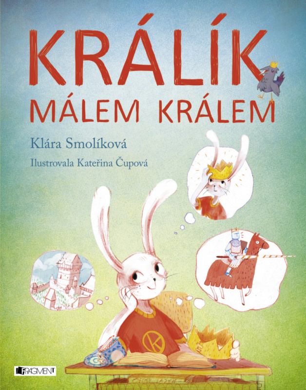 Králík málem králem Fragment