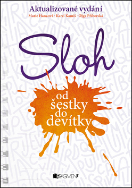Sloh od šestky do devítky - kol.