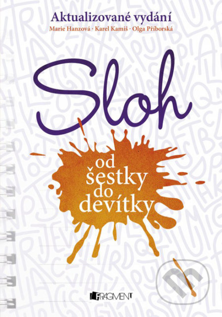 Sloh od šestky do devítky - kol.