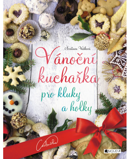Vánoční kuchařka pro kluky a holky Fragment
