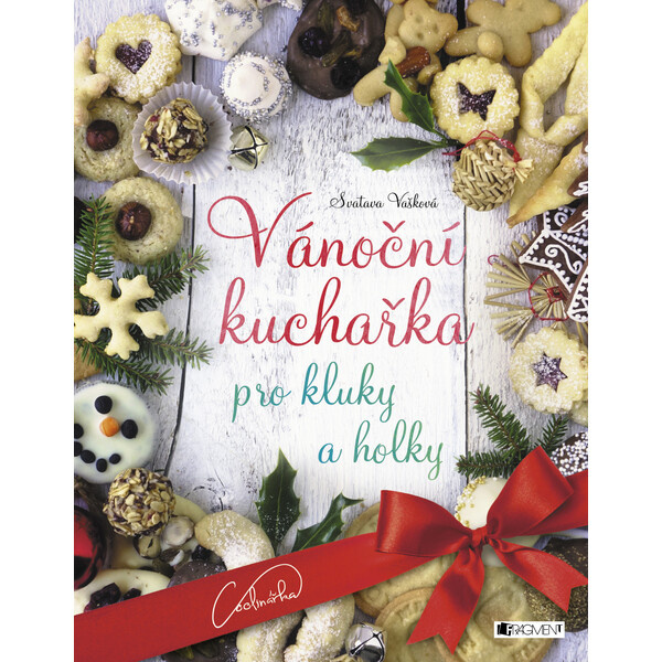 Vánoční kuchařka pro kluky a holky Fragment
