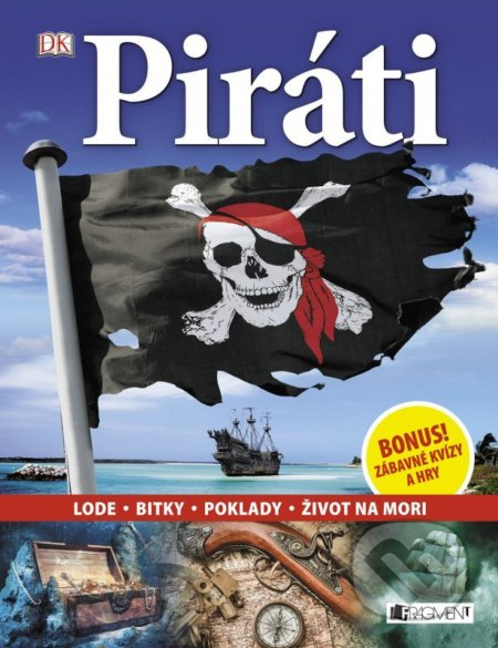 Piráti (Lode, bitky, poklady, život na mori) - kniha z kategorie Pro děti