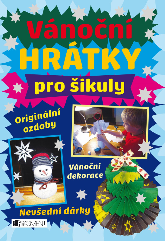 Vánoční hrátky pro šikuly - kolektiv