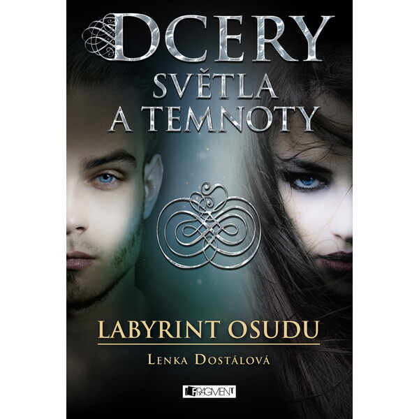 Dcery světla a temnoty – Labyrint osudu Fragment
