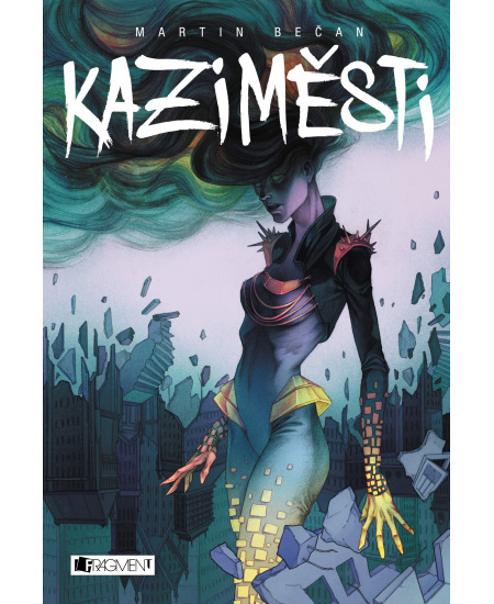 Kaziměsti - Martin Bečan