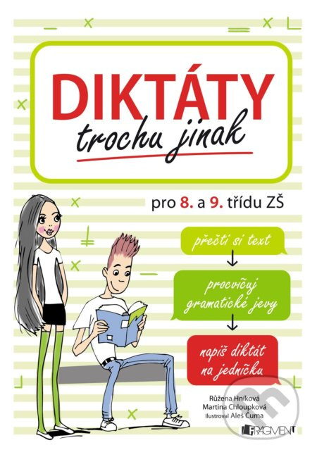 Diktáty trochu jinak pro 8. a 9. třídu ZŠ Fragment