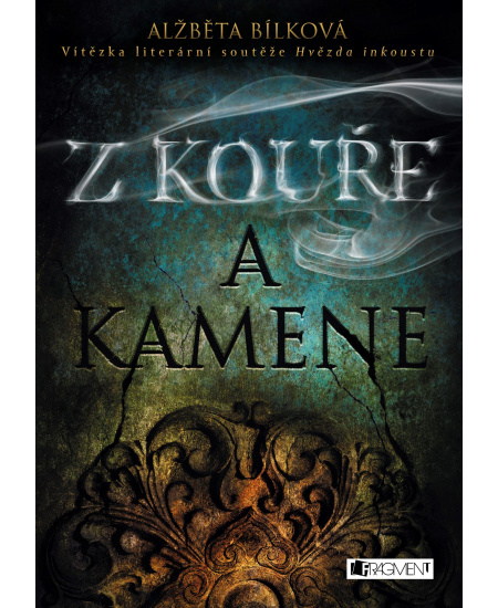 Z kouře a kamene - Alžběta Bílková