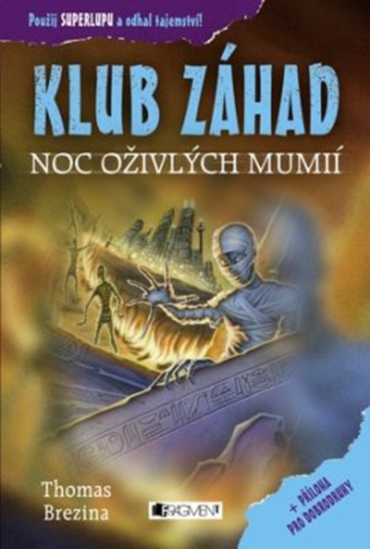 KLUB ZÁHAD – Noc oživlých mumií  Fragment