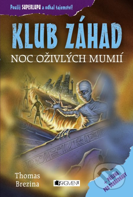 KLUB ZÁHAD – Noc oživlých mumií  Fragment
