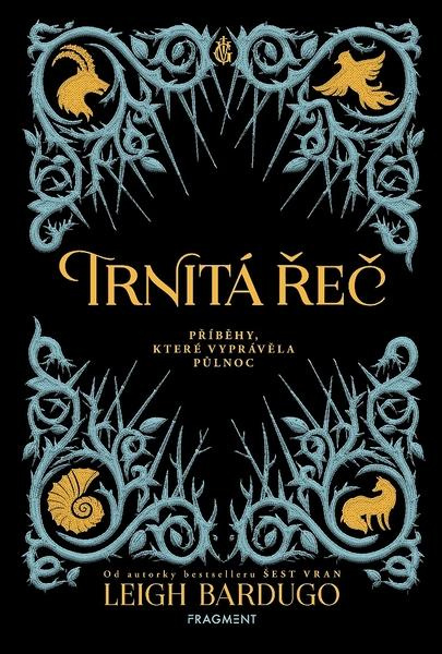 Trnitá řeč - Leigh Bardugo