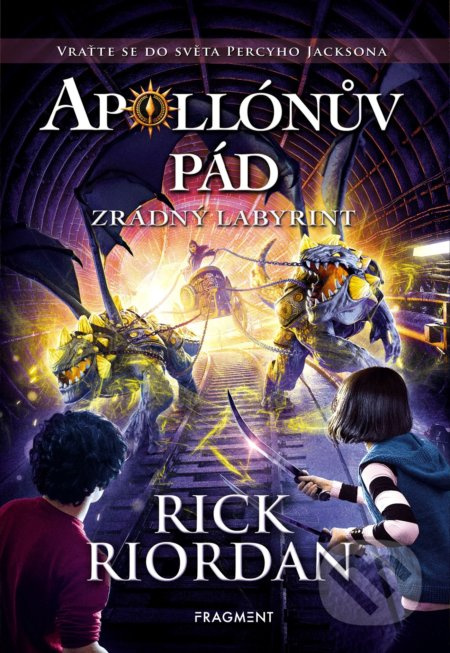 Apollónův pád - Zrádný labyrint - Rick Riordan