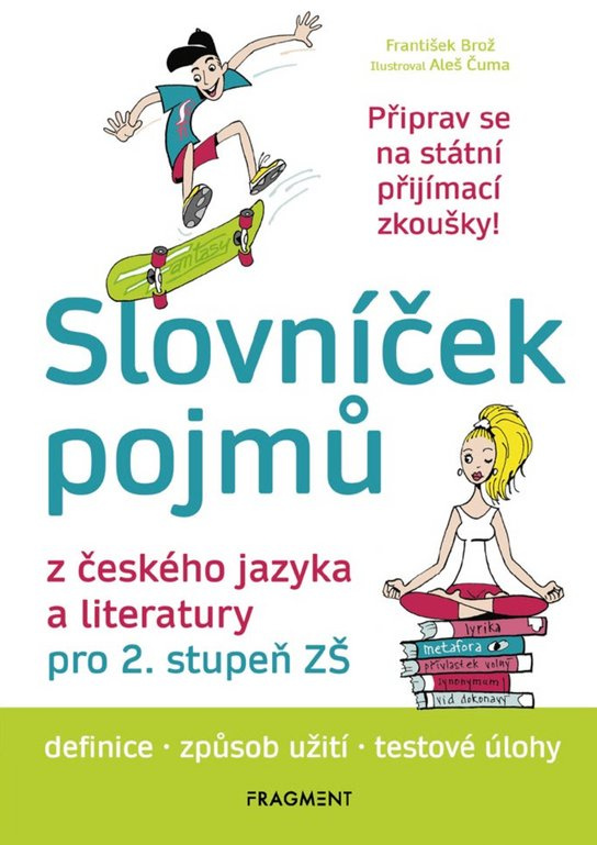 Slovníček pojmů z českého jazyka a literatury pro 2. stupeň ZŠ -  Mgr. František Brož