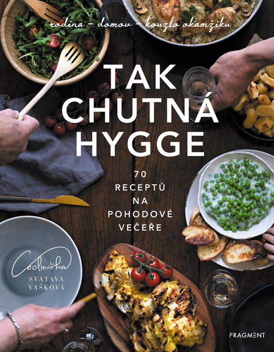 Tak chutná hygge -  Svatava Vašková