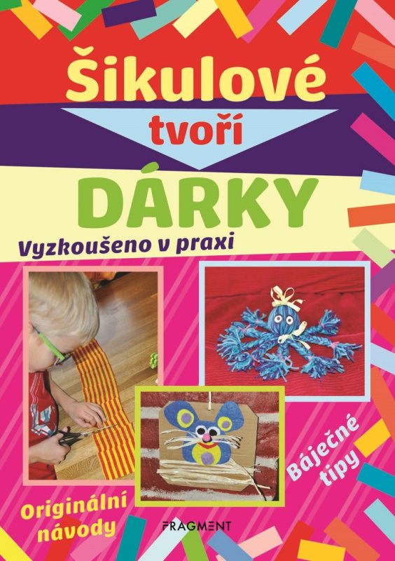 Šikulové tvoří dárky Fragment