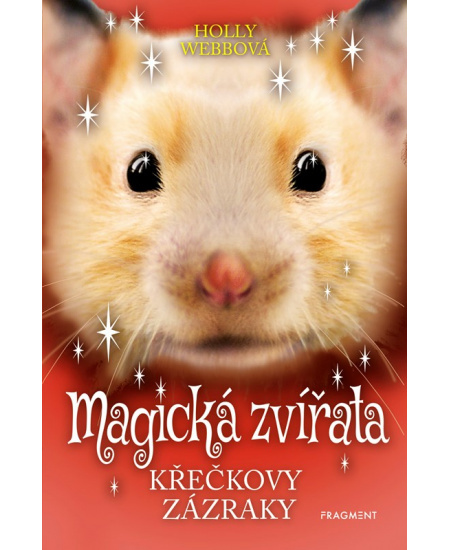 Magická zvířata - Křečkovy zázraky Fragment