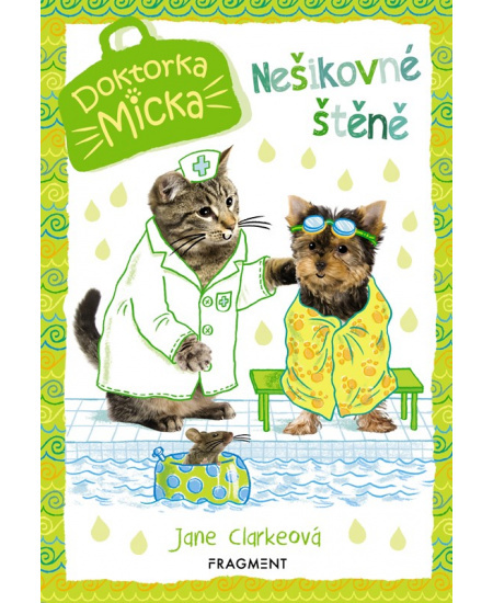 Doktorka Micka – Nešikovné štěně Fragment