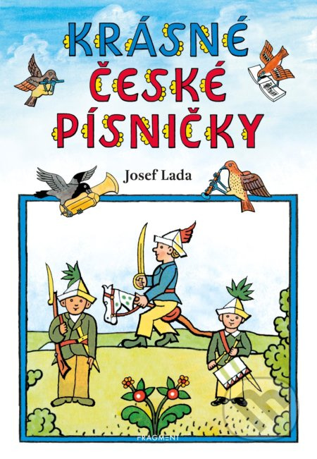 Krásné české písničky - Josef Lada - kniha z kategorie Pro děti