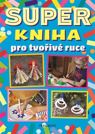 Superkniha pro tvořivé ruce Fragment